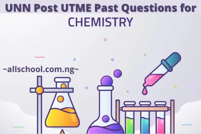 UNN Post UTME Past Questions for Chemistry