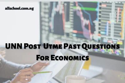 UNN Post UTME Past Questions for Economics