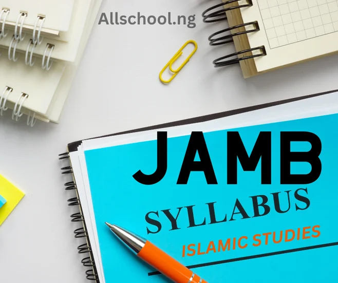 JAMB Syllabus For Islamic Studies [2025 Latest Version]