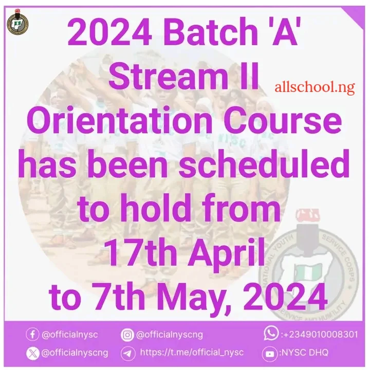 NYSC Orientation Course Date for 2024 Batch “A” Announced [Stream II]