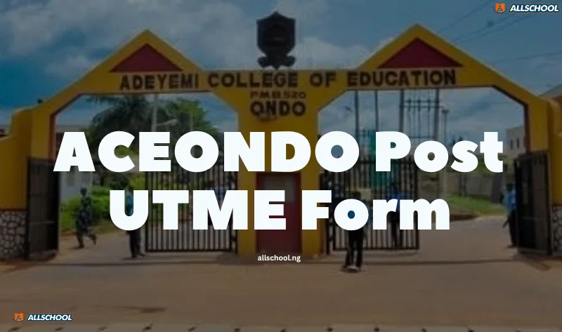 ACEONDO Post UTME Form
