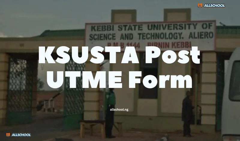 KSUSTA Post UTME Form