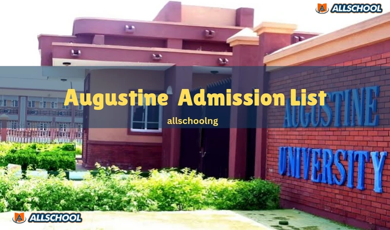 Augustine Admission List