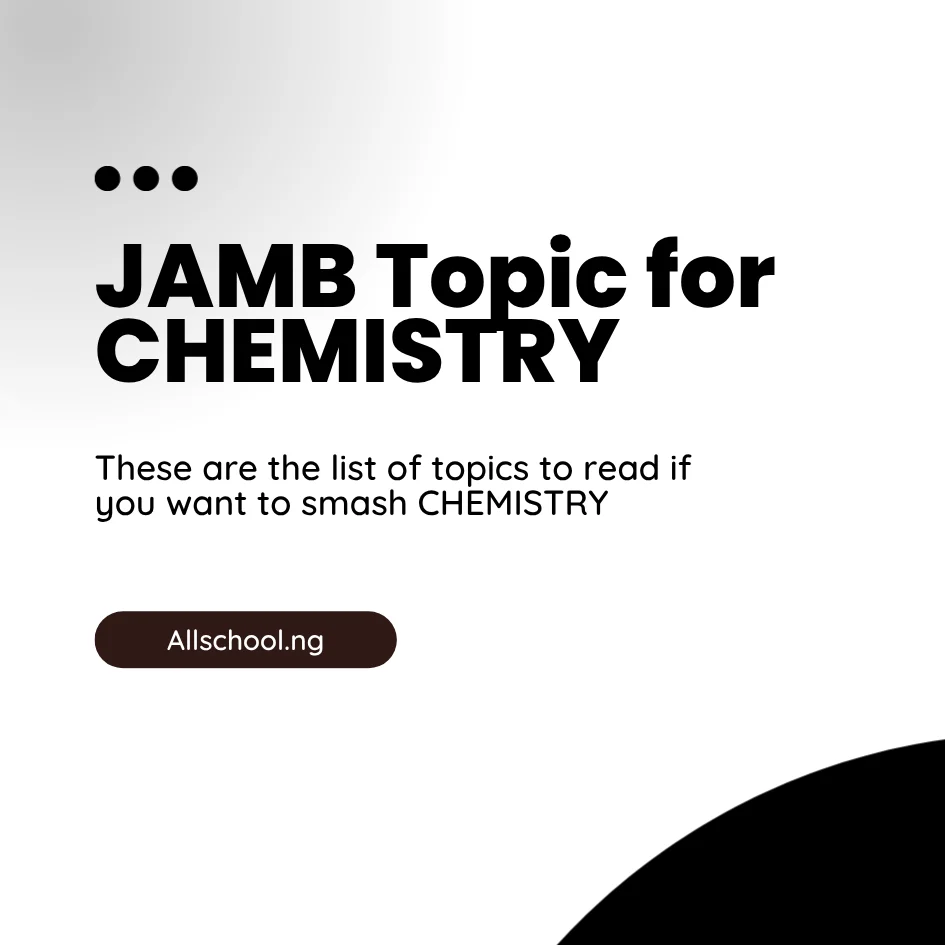 JAMB Topics for Chemistry