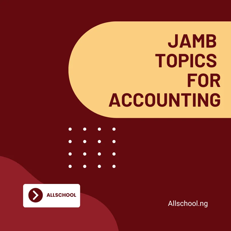 JAMB Topics for Accounting
